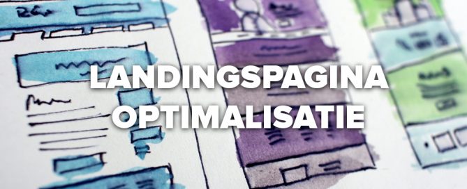 landingspagina maken en landingspagina optimaliseren