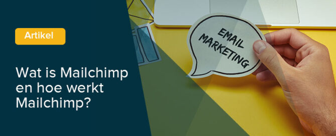 wat is mailchimp en hoe werkt mailchimp